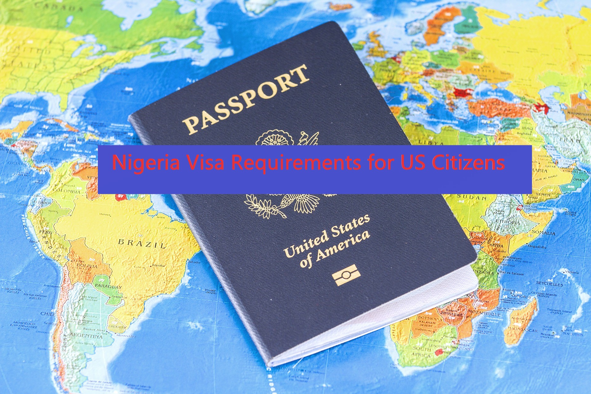 Nigeria Visa Requirements for US Citizens Visa On Arrival Visa Blog